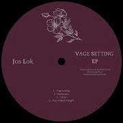 Jos Lok Vage Setting Bandcamp