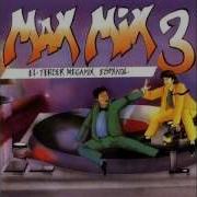 Max Mix 3