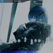 Falling Blacklite District Nightcore