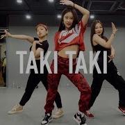 Taki Taki Dj Snake Ft Selena Gomez Ozuna Cardi B Minny Park Choreography