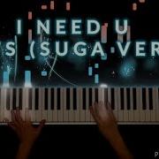 Bts I Need U Suga Ver Piano