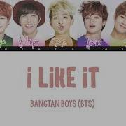 Bts I Like It