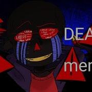 Dead Meme Song Error Sans