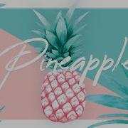 Pineapple Jayjen