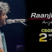 Arijit Singh Tera Raanjhana