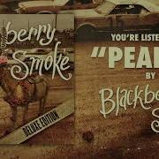 Pearls Blackberry Smoke