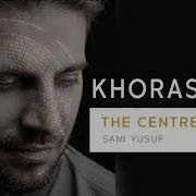 Khorasan Sami Yusuf