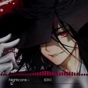 Dk Где Твой Идол Nightcore