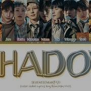 Seventeen Shadow