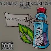 The Quarter Inch Kings The Antidote Feat Haleem