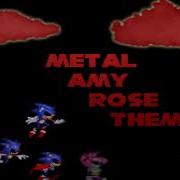 Metal Amy Rose Theme Extended