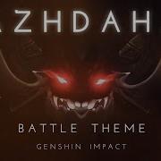 Azhdaha Battle Theme