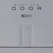 Shut The Door Tyty614