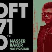 Nasser Baker Notification