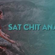 Sat Chit Ananda Mantra