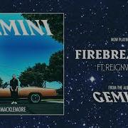 Firebreather Feat Reignwolf Macklemore Feat Reignwolf