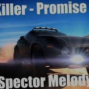 Dj Killer Promo Me Spector Melody