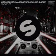 Bassjackers The Fever Extended Mix