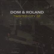 Dom Twisted City Featuring Keaton