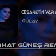 Cesaretin Varmı Aşka Remix