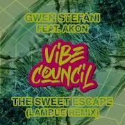 The Sweet Escape Gwen Stefani Lambue Remix