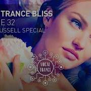 Vocal Trance Bliss Vol 32 Sarah Russell Special Full Set