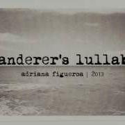 Adriana Figueroa Wanderer S Lullaby