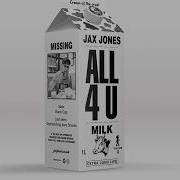 All 4 U Jax Jones