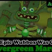 Wubbox On Evergreen Marsh