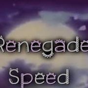 Renagate Speed