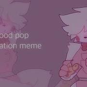 Bloodpop Animation Meme Fnaf