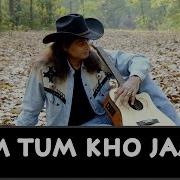 Bobby Cash Hum Tum Kho Jaaen