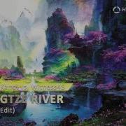 Yangtze River Radio Edit Daniel Kandi Vs Witness45 Daniel Kandi Witness45