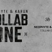 Neophyte Karun Collab One