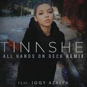 Tinashe All Hands On Deck Remix Feat Iggy Azalea