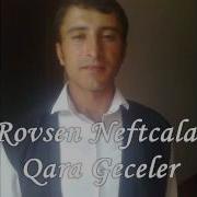 Rovsen Neftcala Qara Geceler Musiqili Meyxana 2019