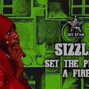 Set The Place A Fire Sizzla