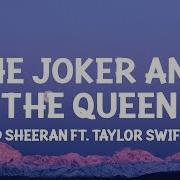 The Joker And The Queen Lyrics