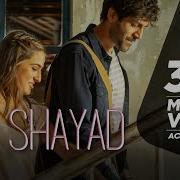 Shayad Aaj Kal Pritam Arijit Singh