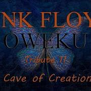 Pink Floyd Full Album Oweku Tribute By Cave Of Creation