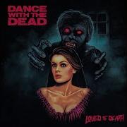 Red Moon Dance With The Dead