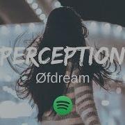 Fdream Perception