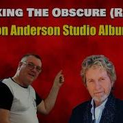 Jon Anderson The Lost Tapes Of Opio