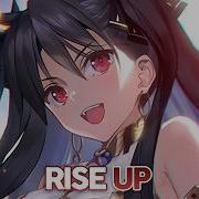 Nightcore Lyrics Rise Up