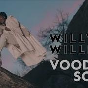 Willy William Voodoo Song