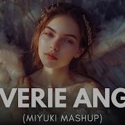 Reverie Angel Miyuki Mashup Above Beyond X Gareth Emery Mp3 2024