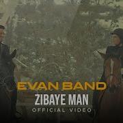 Evan Band Zibaye Man