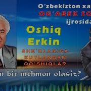 Og Abek Sobirov Mehmon Olasiz