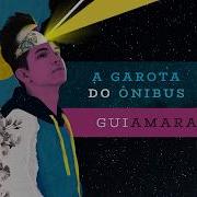 Gui Amaral A Garota Do Ônibus