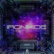 The Architect Original Mix Ironhide